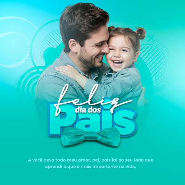 DIA DOS PAIS 03