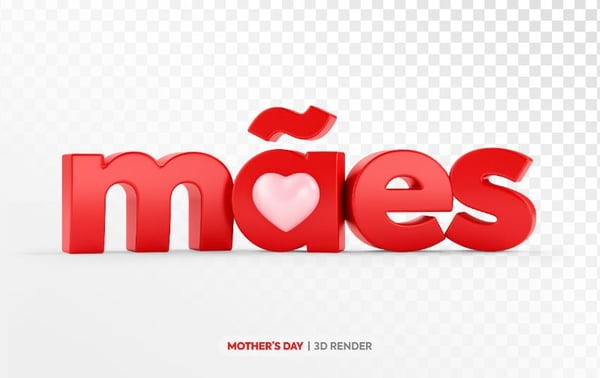TEXTO MÃES 3D PARA DIA DAS MÃES