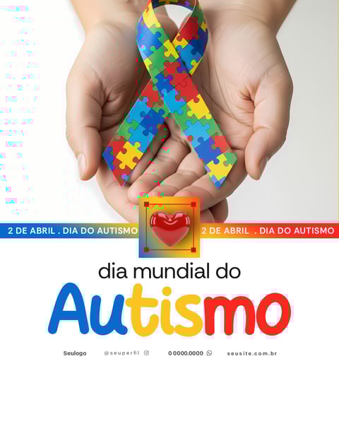 DIA MUNDIAL DO AUTISMO
