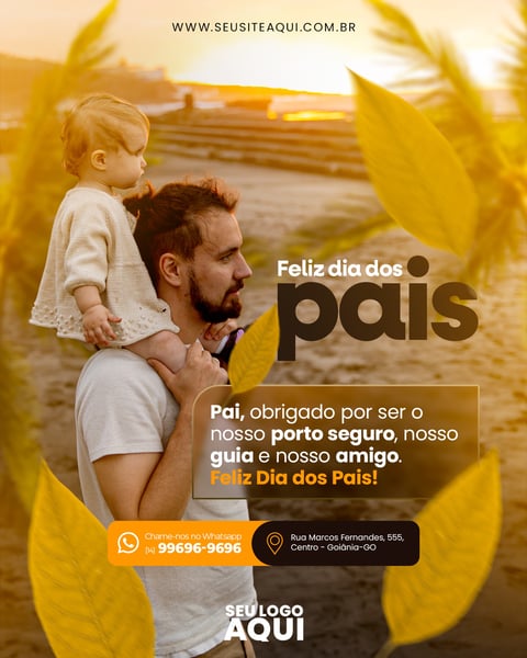 POST - FELIZ DIA DOS PAIS - PAI OBRIGADO POR SER NOSSO PORTO SEGURO!