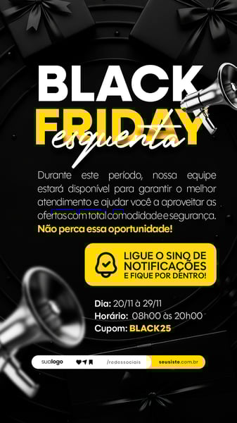 BLACK FRIDAY AVISO COMUNICADO ANÚNCIO STORY SOCIAL MEDIA PSD EDITÁVEL 20