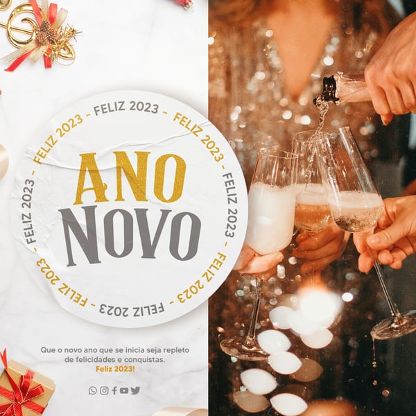 SOCIAL MEDIA - FEED - FELIZ ANO NOVO - 2023 - QUE O ANO QUE SE INICIA SEJA REPLETO DE FELICIDADE E CONQUISTAS