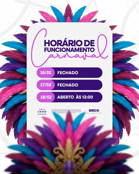 CARNAVAL HORÁRIO ESPECIAL AGENDA DE FUNCIONAMENTO PSD EDITÁVEL 7