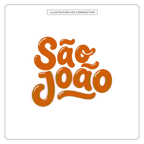 LETTERING SÃO JOÃO PARA COMPOSIÇÃO