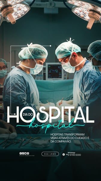 01 DE JULHO - DIA DO HOSPITAL - FLYER SOCIAL MEDIA PSD EDITÁVEL