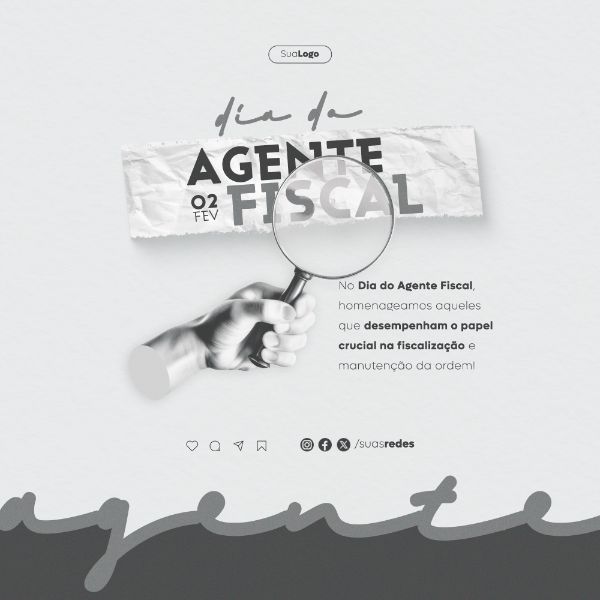 DIA DO AGENTE FISCAL 2 DE FEVEREIRO SOCIAL MEDIA POST FEED