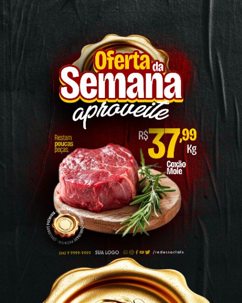 SOCIAL MEDIA - AÇOUGUE - OFERTA DA SEMANA