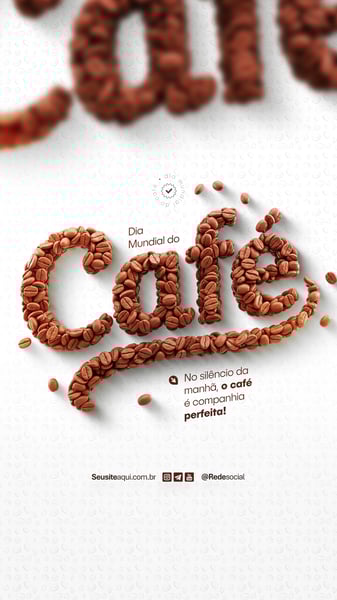 GBO DIA MUNDIAL DO CAFÉ 14 DE ABRIL SOCIAL MEDIA PSD EDITÁVEL (5)