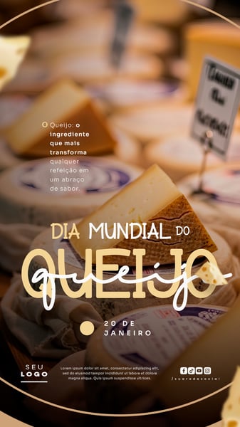 DIA MUNDIAL DO QUEIJO 20 DE JANEIRO STORY SOCIAL MEDIA PSD EDITÁVEL 4