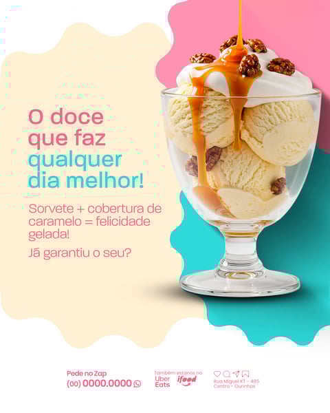 SOCIAL MEDIA SORVETERIA - O DOCE QUE FAZ SEU DIA MELHOR