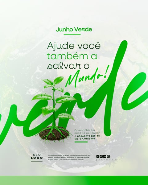 JUNHO VERDE CAMPANHA DE CONSCIENTIZAÇÃO DO MEIO AMBIENTE SOCIAL MEDIA FEED