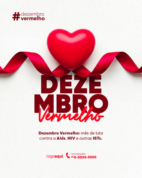 DEZEMBRO VERMELHO MÊS DE LUTA CONTRA A AIDS, HIV E OUTRAS ISTS FEED (7)