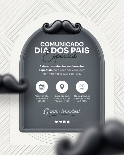 COMUNICADO IMPORTANTE DIA DOS PAIS AVISO HORÁRIO FUNCIONAMENTO SOCIAL MEDIA PSD EDITÁVEL 6