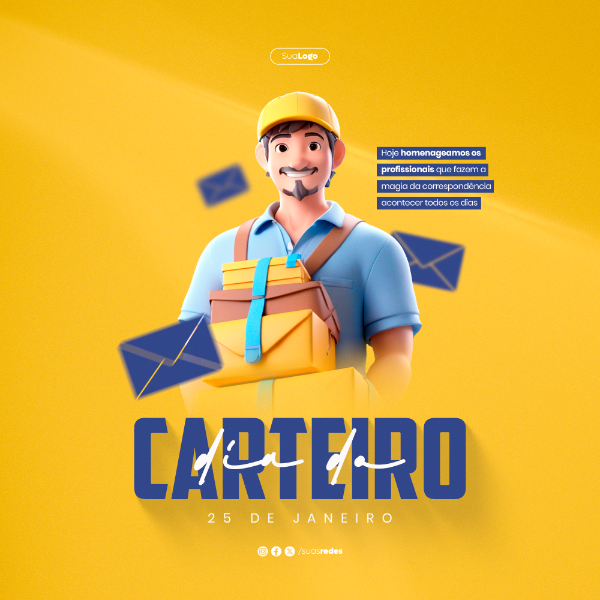 HOMENAGEM AOS CARTEIROS QUE FAZEM A MAGIA DA CORRESPONDÊNCIA TODO DIA DIA DO CARTEIRO FEED SOCIAL MEDIA POST