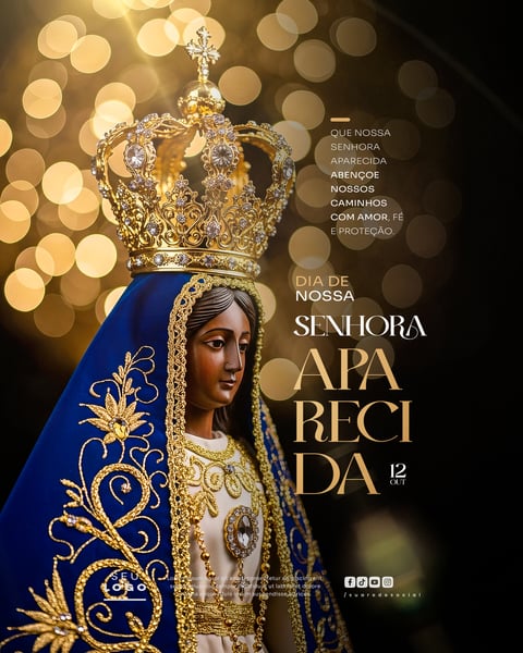 DIA DE NOSSA SENHORA APARECIDA 12 DE OUTUBRO SOCIAL MEDIA PSD EDITÁVEL 2