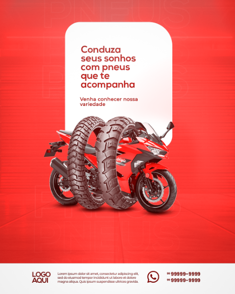 CONDUZA SEUS SONHOS COM PNEUS QUE TE ACOMPANHA