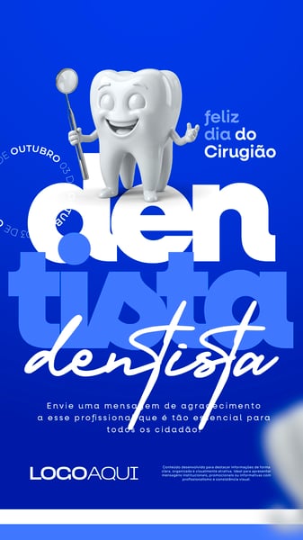 DIA DO CIRURGIÃO DENTISTA 03 DE OUTUBRO SOCIAL MEDIA FLYER PSD EDITÁVEL STORY