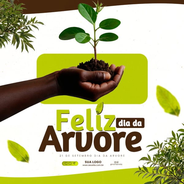 GFA FELIZ DIA DA ARVORE PLANTE UMA ARVORE SOCIAL MEDIA PSD EDITVEL