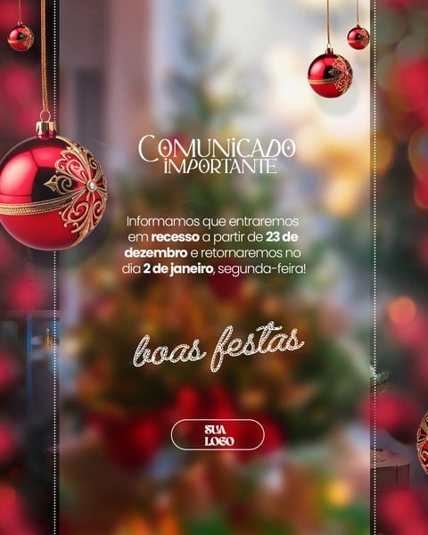 FELIZ NATAL 25 DE DEZEMBRO AVISO INFORME HORÁRIO COMUNICADO SOCIAL MEDIA PSD EDITÁVEL