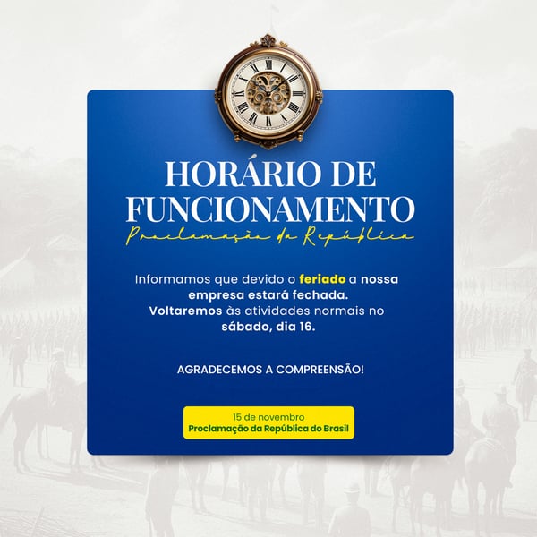 DIA DA PROCLAMAÇÃO DA REPÚBLICA DO BRASIL 15 DE NOVEMBRO