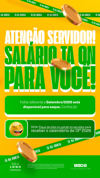 TÁ NA CONTA AVISO PAGAMENTO SALÁRIO SERVIDOR STORY SOCIAL MEDIA PSD EDITÁVEL 3