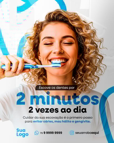 ESCOVE-OS-DENTES-POR-2-MINUTOS-2-VEZES-AO-DIA-SOCIAL-MEDIA-PSD-EDITÁVEL