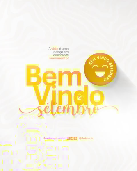 BEM VINDO SETEMBRO MÊS FRASE COMUNICADO AVISO INFORME SOCIAL MEDIA PSD EDITÁVEL