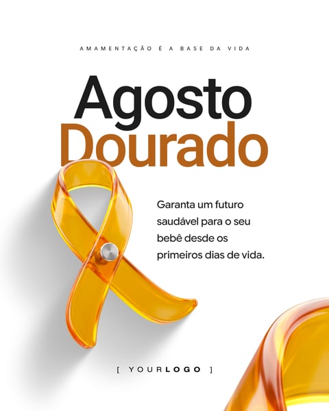 AGOSTO DOURADO AMAMENTAÇÃO CARD REDES SOCIAIS PSD EDITÁVEL