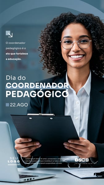 DIA DO COORDENADOR PEDAGÓGICO 22 DE AGOSTO SOCIAL MEDIA PSD EDITÁVEL STORY