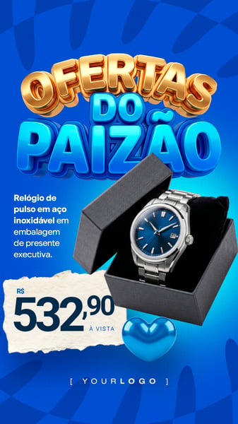 POST DE OFERTAS DO DIA DOS PAIS COM RELÓGIO MASCULINO PSD EDITÁVEL STORY