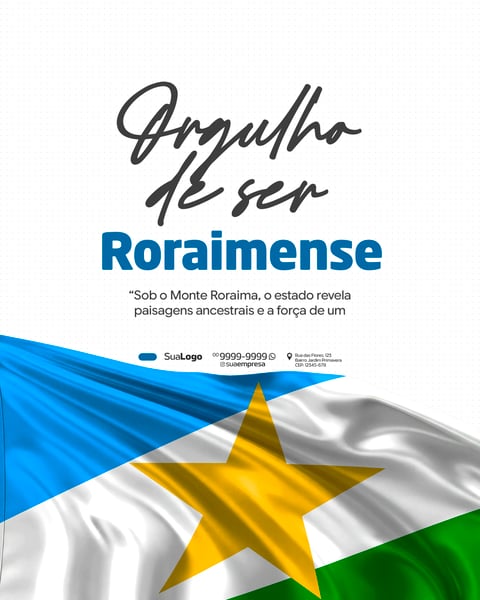 ORGULHO DE SER RORAIMENSE SOCIAL MEDIA PSD EDITÁVEL