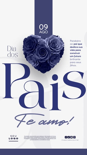 DIA DOS PAIS 09 DE AGOSTO STORY SOCIAL MEDIA PSD EDITÁVEL 5
