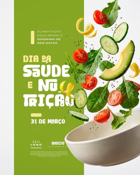 DIA DA SAÚDE E NUTRIÇÃO 31 DE MARÇO SOCIAL MEDIA PSD EDITÁVEL 2