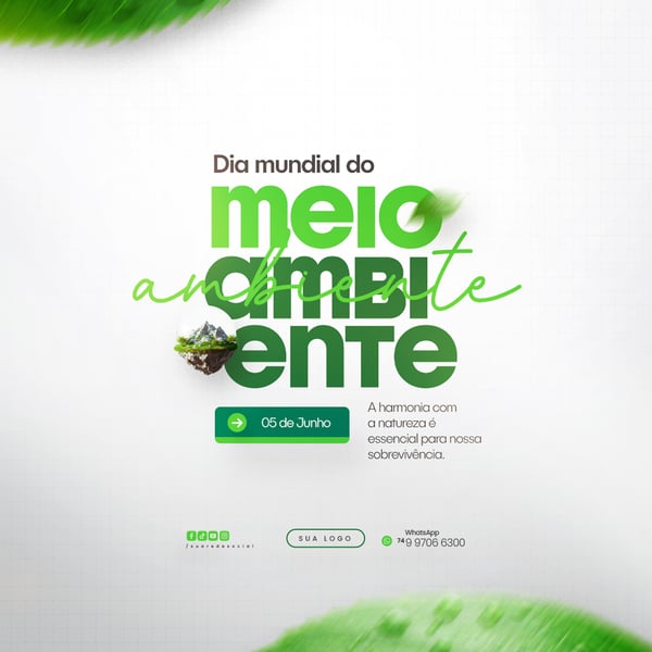 05 DE JUNHO - DIA MUNDIAL DO MEIO AMBIENTE SOCIAL MEDIA PSD EDITÁVEL 140