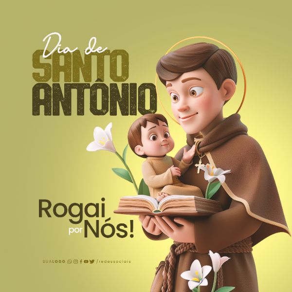 SOCIAL MEDIA - DIA DE SANTO ANTÔNIO - ROGAI POR NÓS
