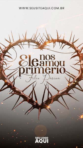 STORY - PÁSCOA | JESUS | PSD EDITÁVEL