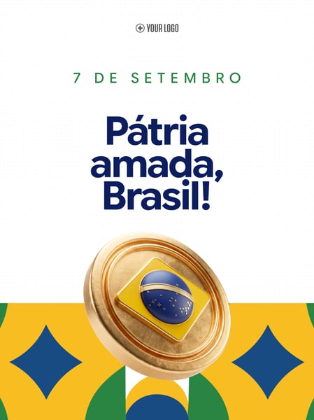 INDEPENDÊNCIA DO BRASIL 7 DE SETEMBRO SOCIAL MEDIA FLYER PSD EDITÁVEL