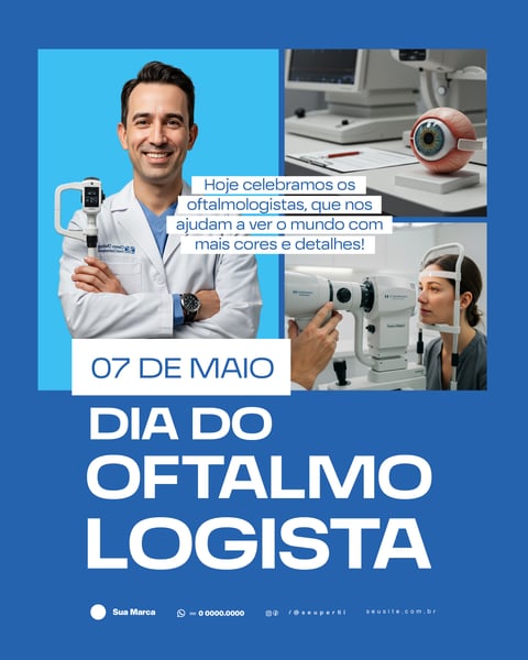 SOCIAL MEDIA DIA DO OFTALMOLOGISTA 07 DE MAIO