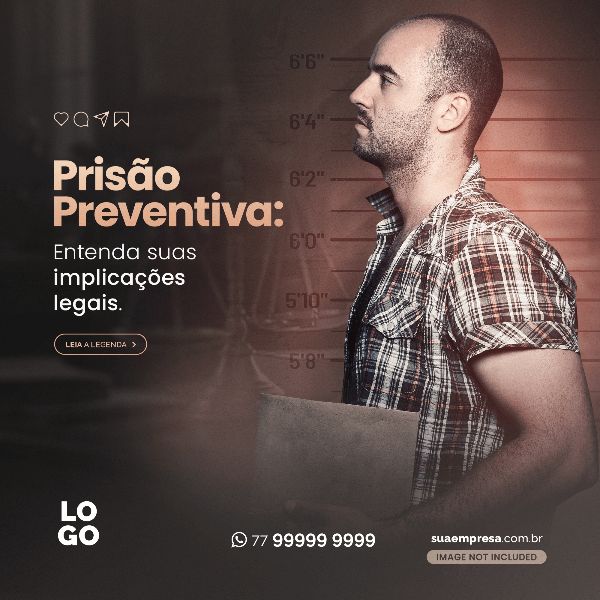 PRISÃO PREVENTIVA  - ADVOCACIA