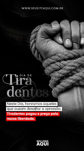 STORY - DIA DE TIRADENTES | SOCIAL MEDIA | PSD EDITÁVEL