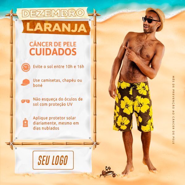 ONDE HÁ SOL, DEVE HAVER PROTEÇÃO DEZEMBRO LARANJA