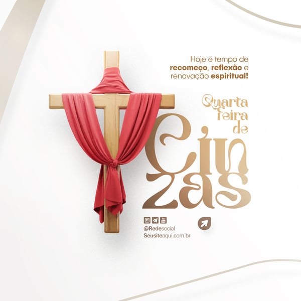 QUARTA-FEIRA DE CINZAS QUARESMA CRISTÃO CATÓLICO SOCIAL MEDIA PSD EDITÁVEL