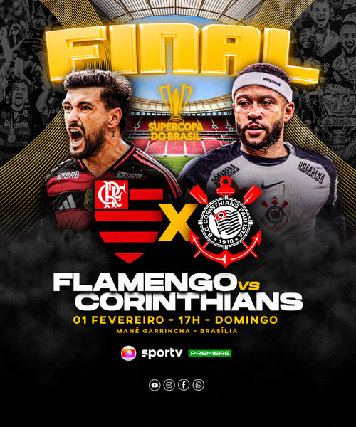 FLYER ESPORTIVO FUTEBOL FINAL SUPERCOPA REI 2026 FLAMENGO vs CORINTHIANS