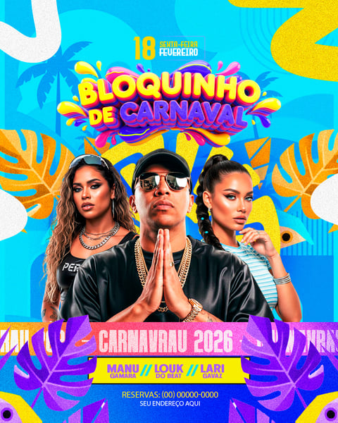 FLYER PARA FESTAS E EVENTOS TEMA BLOQUINHO DE CARNAVAL FEED