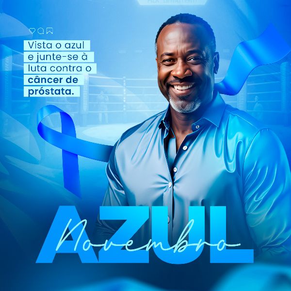 NOVEMBRO AZUL MÊS DO COMBATE AO CÂNCER DE PRÓSTATA 30