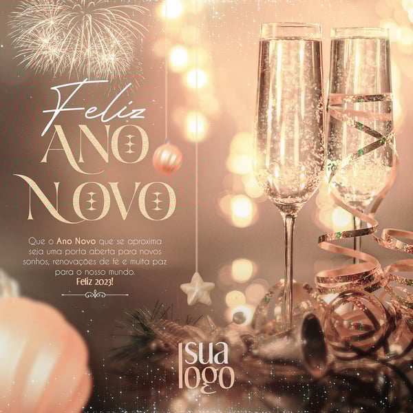 SOCIAL MEDIA - FEED - FELIZ ANO NOVO - 2023 - QUE O ANO QUE SE APROXIMA SEJA UMA PORTA ABERTA PARA NOVOS