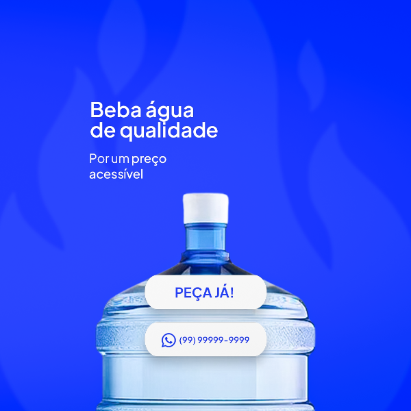 BEBA ÁGUA DE QUALIDADE PSD