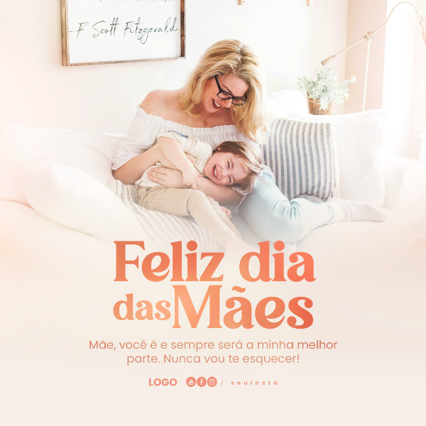 12 DE MAIO DIA DAS MÃES FEED PSD