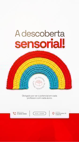 A DESCOBERTA SENSORIAL DIA NACIONAL DA EDUCAÇÃO INFANTIL SOCIAL MEDIA PSD EDITÁVEL