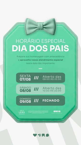 COMUNICADO IMPORTANTE DIA DOS PAIS AVISO HORÁRIO FUNCIONAMENTO STORY SOCIAL MEDIA PSD EDITÁVEL 3